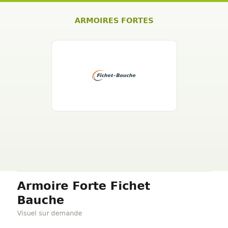 Armoire Forte Fichet Bauche