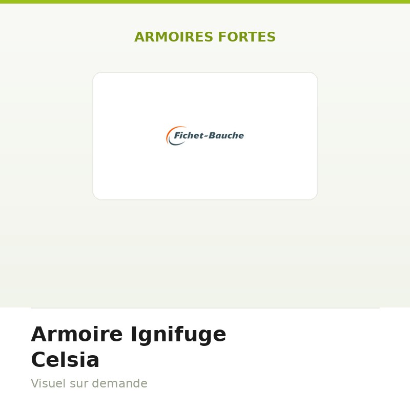 Armoire Ignifuge Celsia