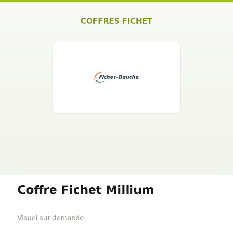Coffre Fichet Millium
