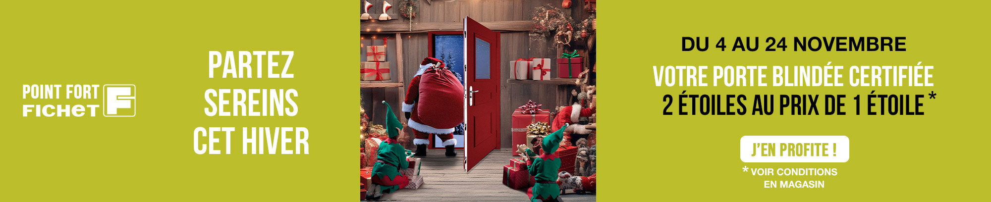 Campagne Noël Point Fort Fichet – surclassement portes blindées